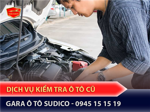 Ảnh Dịch Vụ Kiểm Tra Ô Tô Cũ Khi Mua Xe ở Mỹ Đình, Nam Từ Liêm, Hà Nội | Gara Sửa Chữa Ô Tô Sudico